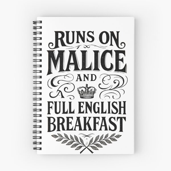 Item preview, Runs on Malice and Full English Breakfast Funny British Quote Design designed and sold by Shoot-The-Moon.