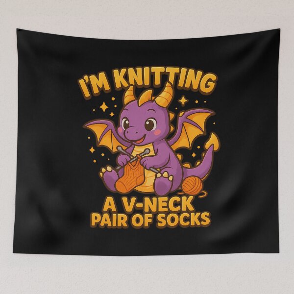 Item preview, Knitting Dragon - "I'm Knitting a V-Neck Pair of Socks" designed and sold by Text2tee.
