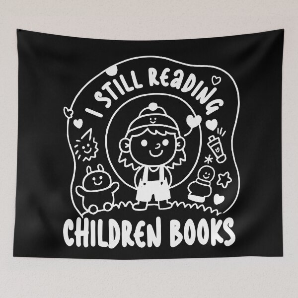Item preview, I Still Read Childrens Books Reading lover Bookworm designed and sold by Colorfulman.