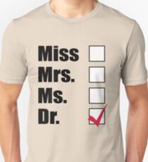 Ph.D. Unisex T-Shirt