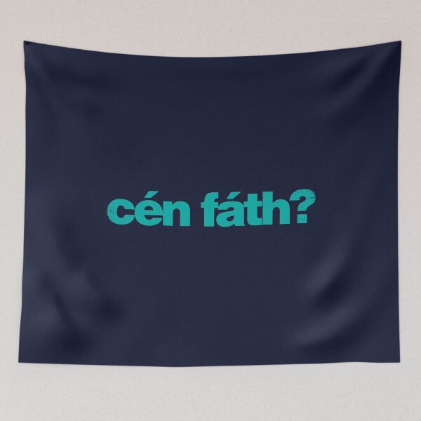 Item preview, Cén Fáth? Why? as Gaeilge - Irish - Green designed and sold by unrealindeed.