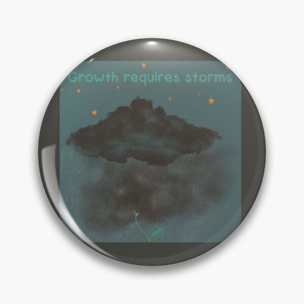 Item preview, Growth Requires Storms – Moody Floral Motivational Art Print designed and sold by WeChasetheSun.