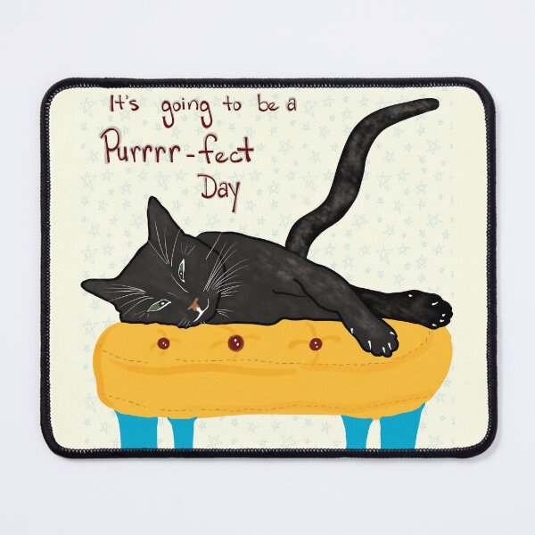 Item preview, Purrrr-fect Day designed and sold by WeChasetheSun.