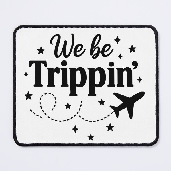 Item preview, We be trippin png｜Designart png｜Airplane png｜Better at the beach｜Spring break shirt｜Beach life png｜Summer vibes png｜summer vacation png｜Trip designed and sold by PixelBlooming.