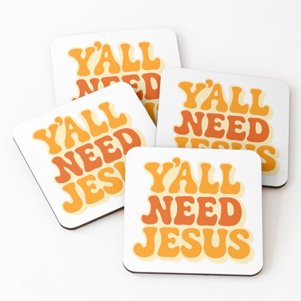 Item preview, Y’all Need Jesus ,Orange Text designed and sold by FarieArt.