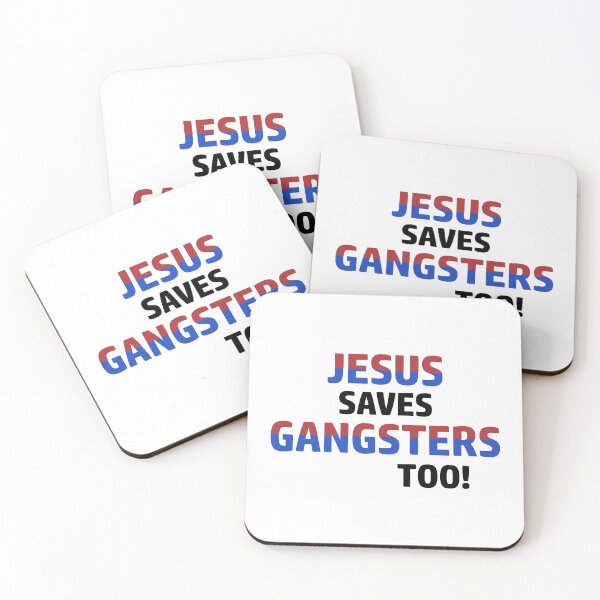 Item preview, Bold Christian Jesus Saves Gangsters Too designed and sold by FlyShop1.