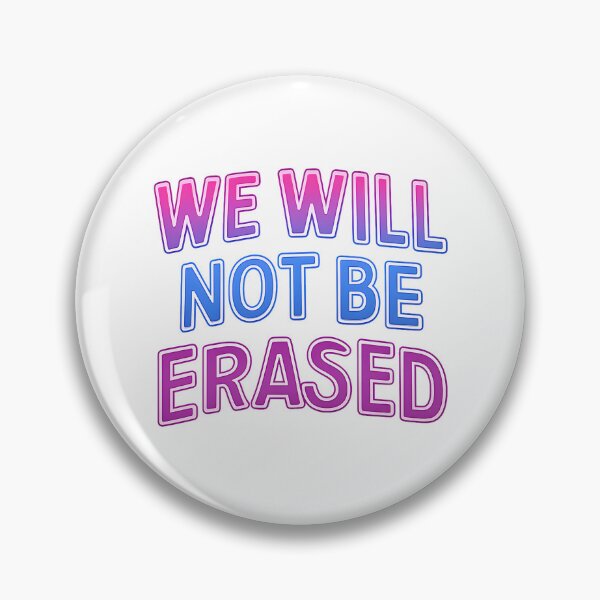 Item preview, We Will Not Be Erased – Neon Pride Art designed and sold by Haus Of Sin.