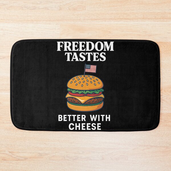 Item preview, Freedom Tastes Better With Cheese 4th Of July designed and sold by LuminOrb.