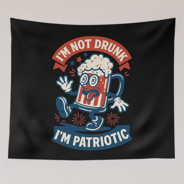 Item preview, 4th Of July I'm Not Drunk I'm Patriotic designed and sold by LuminOrb.