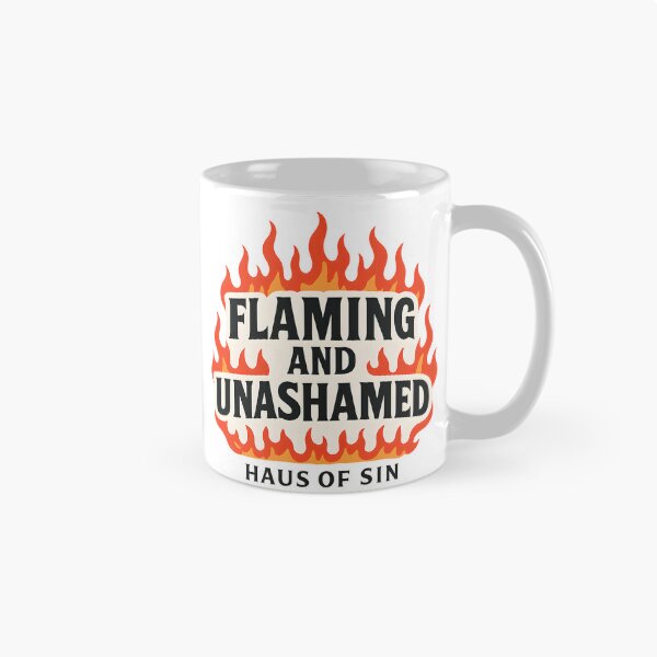 Item preview, Flaming And Unashamed – Bold LGBTQ+ Design designed and sold by Haus Of Sin.
