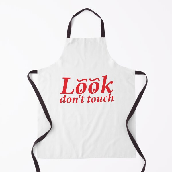 Item preview, Look, Don’t Touch designed and sold by shitpostee.