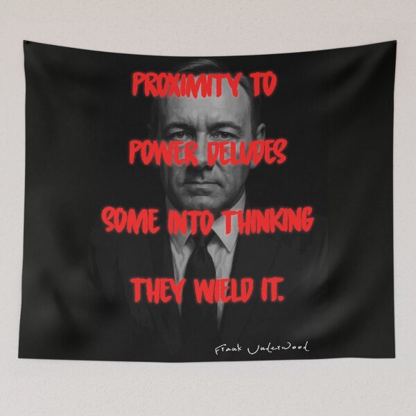 Item preview, Frank Underwood Power Quote Poster designed and sold by Enea Kelo.