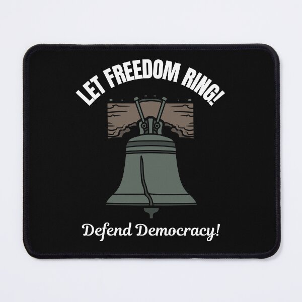 Item preview, Let Freedom Ring! ~ Defend Democracy! designed and sold by ActOutTees.
