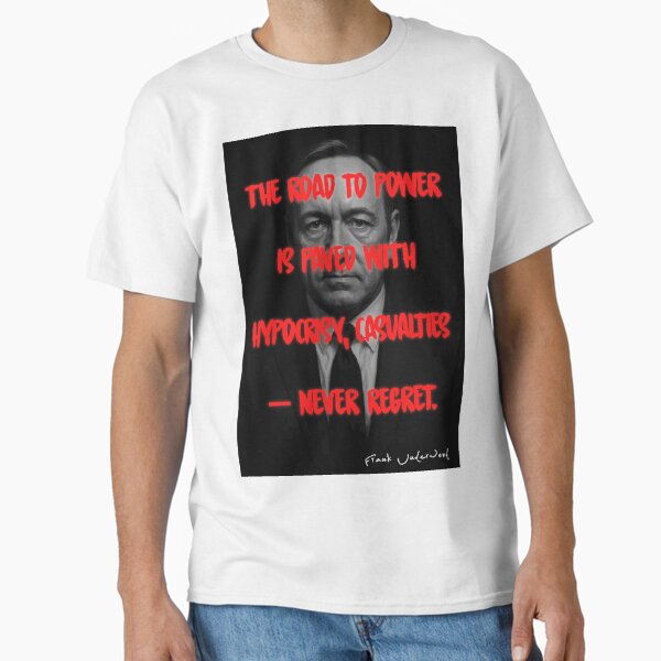 Item preview, Frank Underwood Power Quote Poster designed and sold by The Wise Fortress.