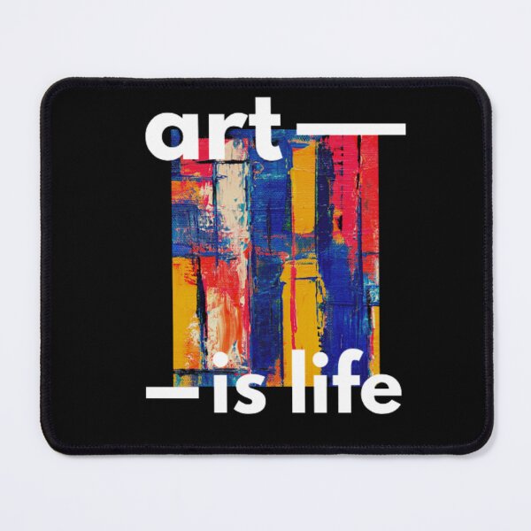 Item preview, Art Is My Life  designed and sold by INFINITYBOY.