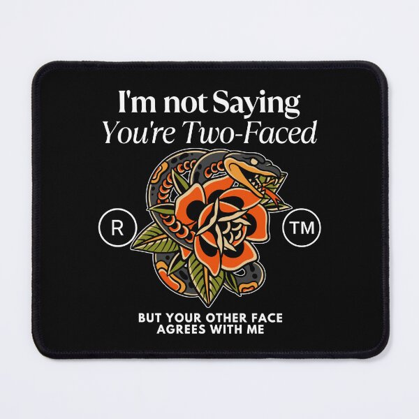 Item preview, I'm not saying you're two-faced designed and sold by Peerless-Prime.