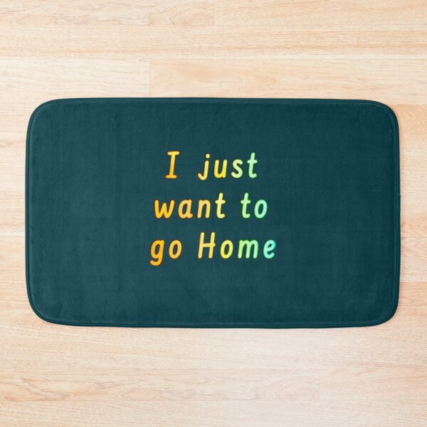 Item preview, I just want to go Home  designed and sold by Amanda1775.