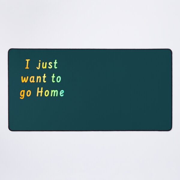 Item preview, I just want to go Home  designed and sold by Amanda1775.