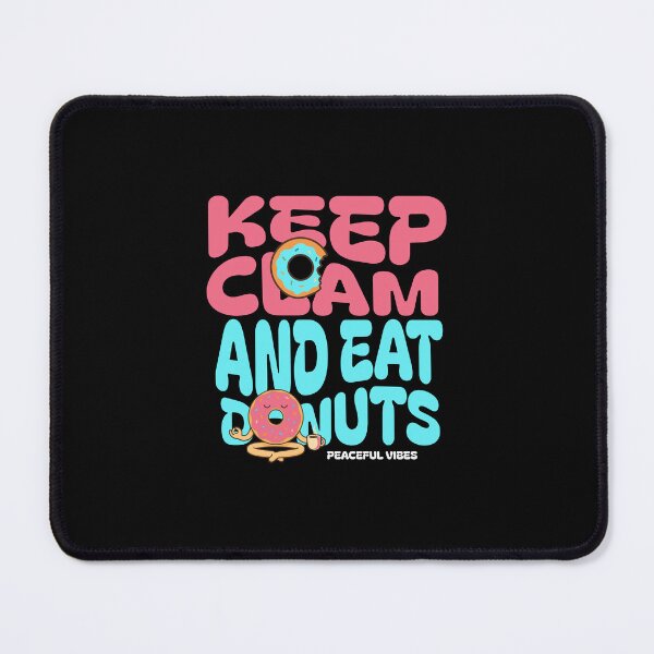 Item preview, Keep Calm and Eat a Donut Zen T-Shirt designed and sold by JaneSally.