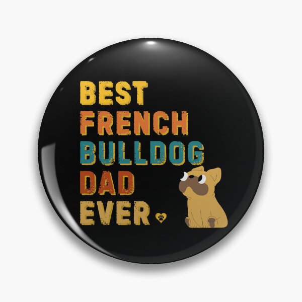 Item preview, Best French bulldog dad ever cute tshirt fathers day  designed and sold by ClickATee Store .