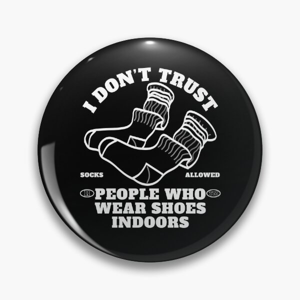 Item preview, People who wear shoes indoors designed and sold by Peerless-Prime.