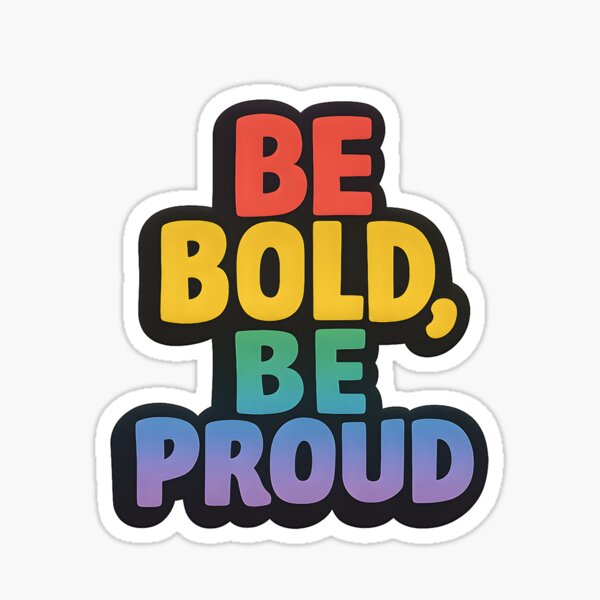 Item preview, Be Bold, Be Proud – Rainbow Text Art designed and sold by Haus Of Sin.