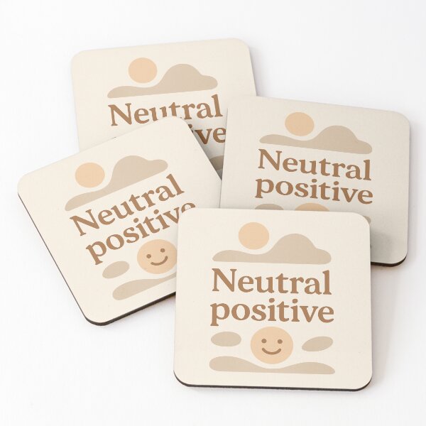 Item preview, Neutral Positive Good Vibes designed and sold by CL7-Graphics.