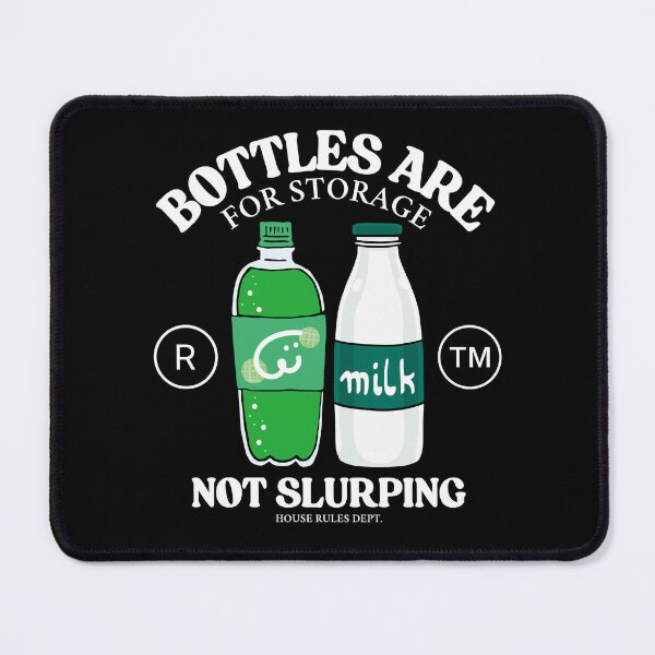 Item preview, Bottle are not for slurping designed and sold by Peerless-Prime.