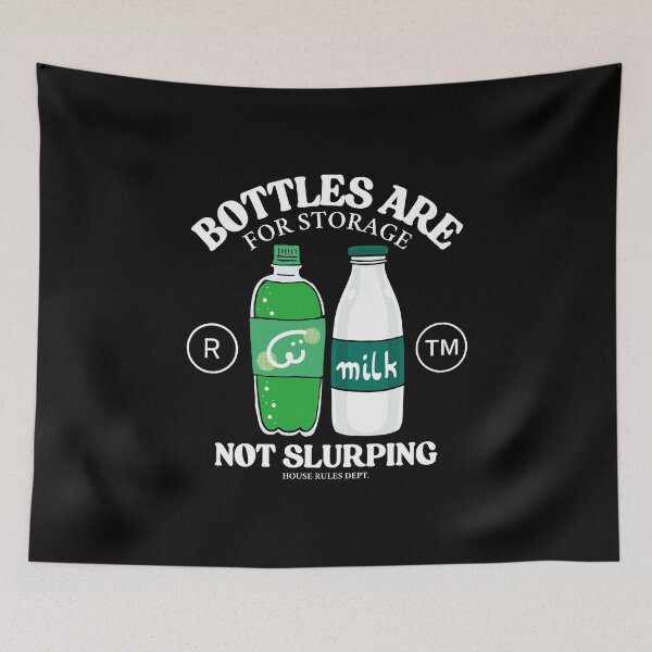 Item preview, Bottle are not for slurping designed and sold by Peerless-Prime.
