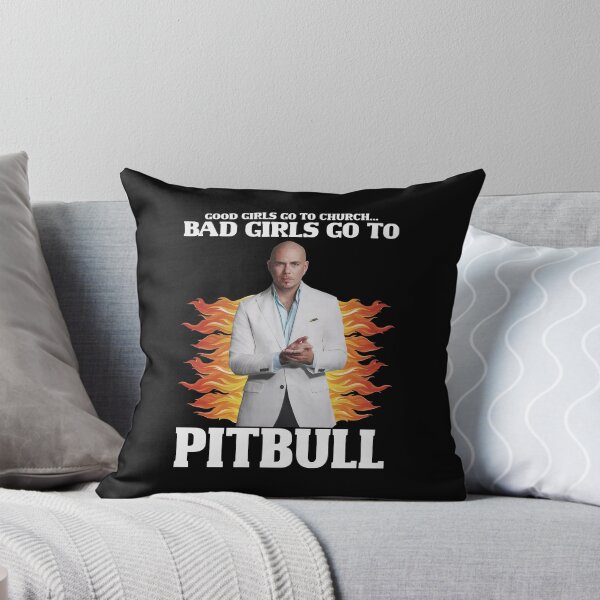 Item preview, Bad Girls Go To Pitbull designed and sold by revodrew4.