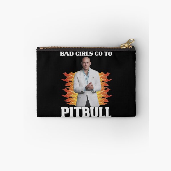 Item preview, Bad Girls Go To Pitbull designed and sold by revodrew4.