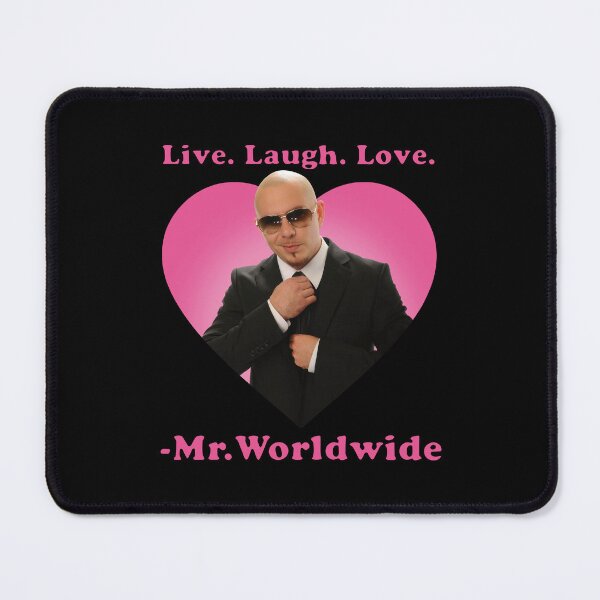Item preview, Live Laugh Love Pitbull Mr. Worldwide designed and sold by revodrew4.