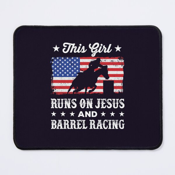 Item preview, This Girl Runs on Jesus and Barrel Racing designed and sold by jaygo.
