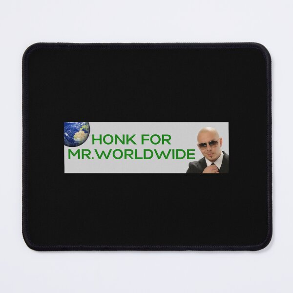 Item preview, Honk for Mr. Worldwide designed and sold by revodrew4.