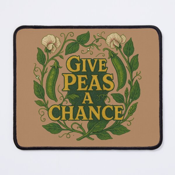 Item preview, Give Peas a Chance designed and sold by FrictionMaxxing.