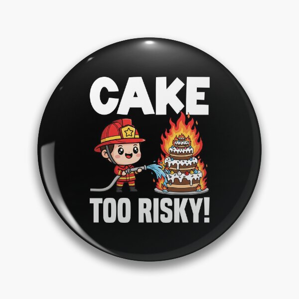 Item preview, CAKE? TOO RISKY! - BIRTHDAY GIFT designed and sold by KEF Custom.