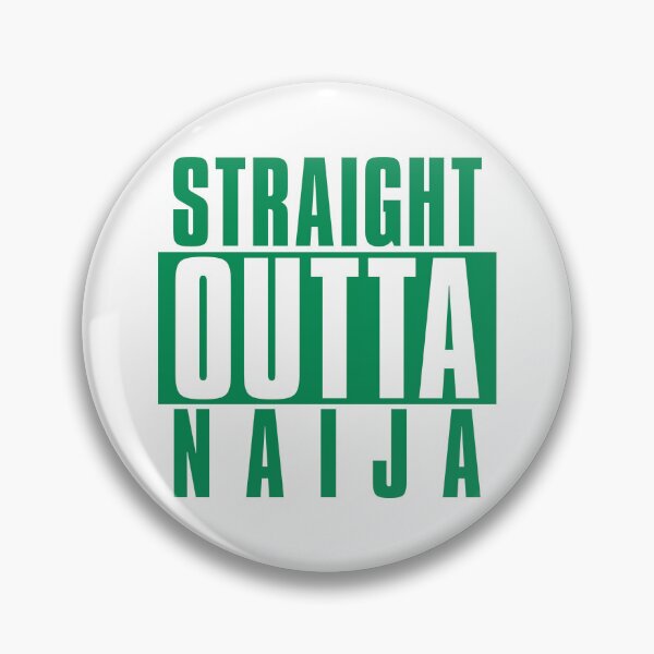 Item preview, Straight Outta Naija designed and sold by rapunzelunltd.