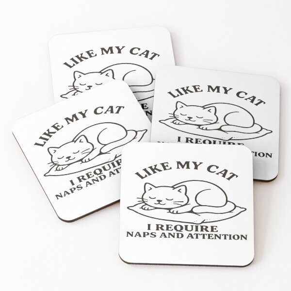 Item preview, Like My Cat I Require Naps and Attention – Funny Cat Lover T-Shirt designed and sold by SugarPix Designs.