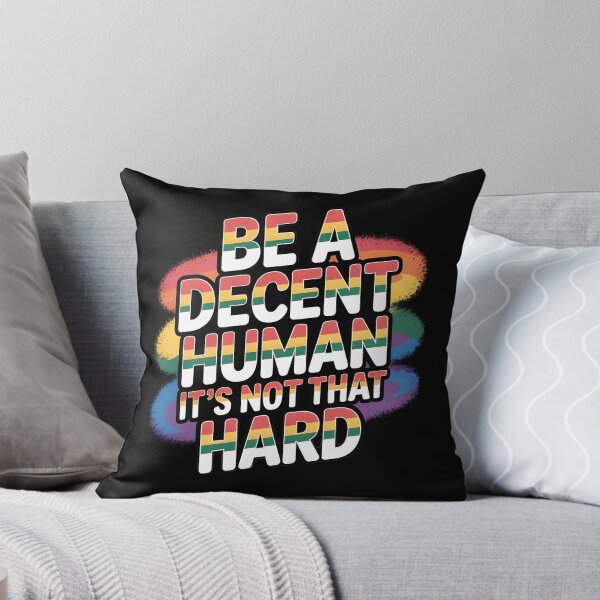 Item preview, Be A Decent Human It`s Not That Hard designed and sold by Redgiant87x.