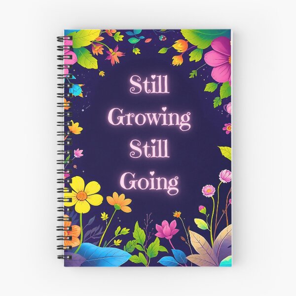 Item preview, Still Growing Still Going – Floral Notebook for Personal Growth, Strength & Everyday Reflection designed and sold by Pandi-makes.