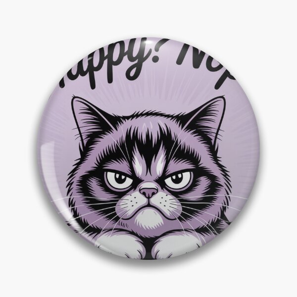 Item preview, Happy? Nope Meme designed and sold by ThreadCultureAU.