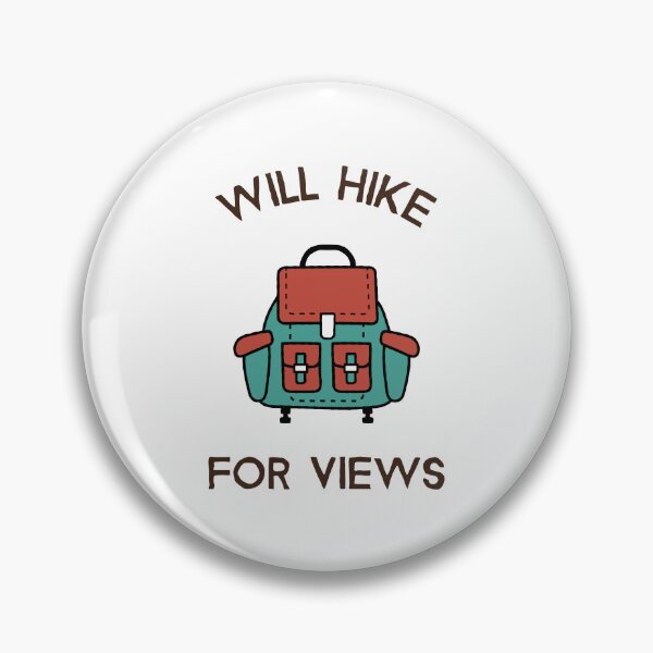 Item preview, Will Hike For Views designed and sold by Lizzie's Corner.