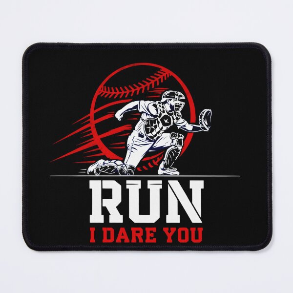 Item preview, Run I Dare You Bold Baseball Catcher Quote For Confident Players designed and sold by ViktoonShirts.