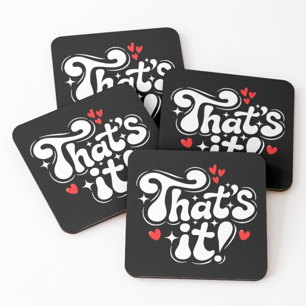 Item preview, That’s It Motivational Quote With Red Hearts designed and sold by ViktoonShirts.