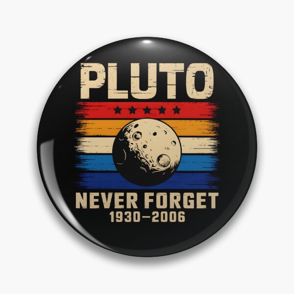 Item preview, Pluto Never Forget 1930–2006 Funny Vintage Astronomy Planet  designed and sold by ViktoonShirts.