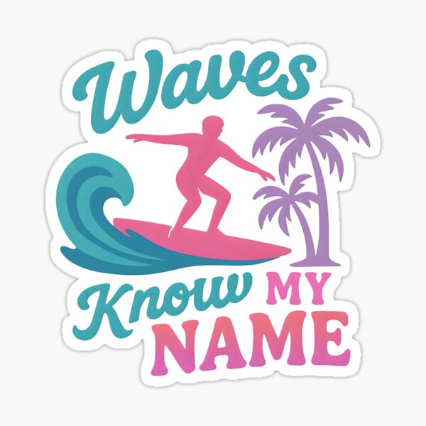 Item preview, Waves Know My Name – Retro Surf Style Summer T-Shirt Design designed and sold by Maximilianos.