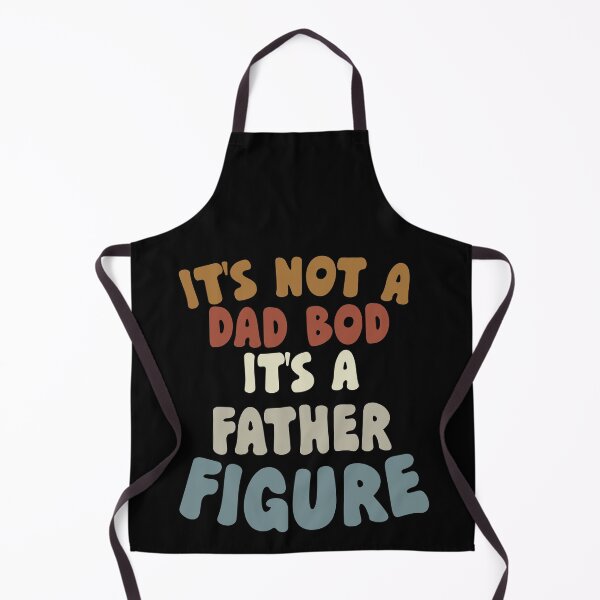 Item preview, It's Not a Dad Bod Its a Father Figure designed and sold by khallidaart.