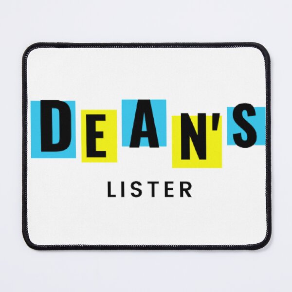 Item preview, DEAN'S LISTER designed and sold by INFINITYBOY.