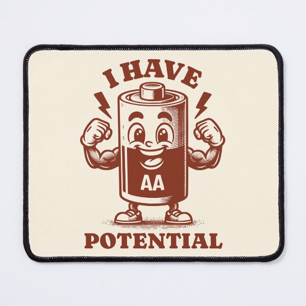 Item preview, I Have Potential Funny AA Battery Physics Humor designed and sold by KLArtzStore.