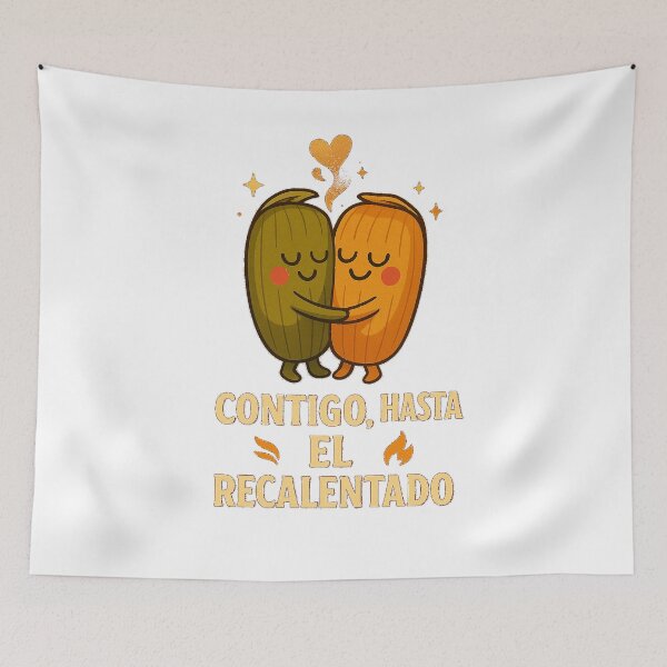 Item preview, Contigo Hasta el Recalentado – Tamal Love designed and sold by dessertcruzing.